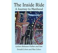Donald Cohen Max Cohen The Inside Ride (Tascabile)