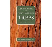Donald Culross Peattie A Natural History of North American Trees (Tascabile)