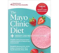 Tara M. Schmidt M.E The Mayo Clinic Diet: Weig (Tascabile) (PRESALE 19/06/2025)
