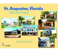 Donald D. Spencer St. Augustine, Florida (Tascabile)