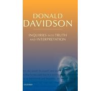 Donald Davidson Inquiries into Truth and Interpretation (Copertina rigida)