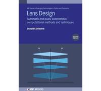 Donald Dilworth Lens Design (Second Edition) (Copertina rigida)