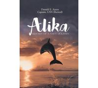 Donald E Auten Alika (Tascabile)