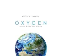 Donald E. Canfield Oxygen (Copertina rigida) Science Essentials
