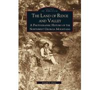 Donald E. Davis The Land of Ridge and Valley (Tascabile) Images of America