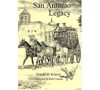 Donald E. Everett San Antonio Legacy (Tascabile)
