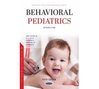 Donald E. Greyd Behavioral Pediatrics I: Introduction. Fifth (Copertina rigida)