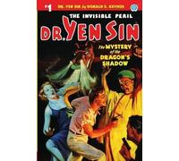 Dr. Yen Sin #1: The Mystery of the Dragon's Shadow by Donald E. Keyhoe