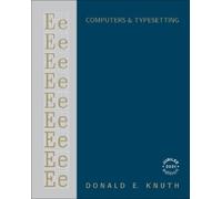 Donald E. Knuth Computers & Typesetting, Volume E (Copertina rigida)