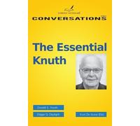 Donald E Knuth Edgar G Daylight The Essential Knuth (Tascabile)