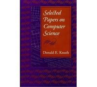 Donald E. Knuth Selected Papers on Computer Science (Tascabile)