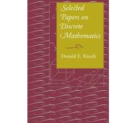 Donald E. Knuth Selected Papers on Discrete Mathematics (Tascabile)