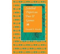 Donald E. Knuth Selected Papers on Fun and Games (Tascabile) Lecture Notes