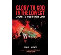 Donald E. Wagner William Barber Glory to God in the Lowest (Tascabile)