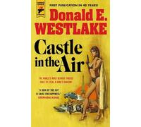 Donald E Westlake Castle in the Air (Tascabile)