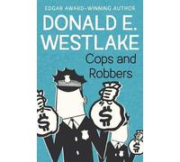 Donald E. Westlake Cops and Robbers (Tascabile)