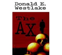 Donald E. Westlake The Ax (Copertina rigida)