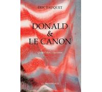 Donald et le canon: Quand dire, c’est faire