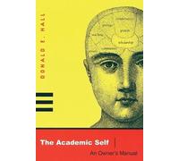 Donald Eugene Hall The Academic Self (Tascabile)