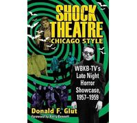Donald F. Glut Shock Theatre Chicago Style (Tascabile)