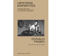 Donald Fagen Hípsters Eminentes (Tascabile)