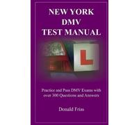 Donald Frias New York DMV Test Manual (Tascabile)