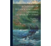 Donald G Groves A Glossary of Ocean Science and Undersea Technology (Tascabile)