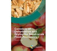 Donald G Mercer Concepts of Dehydration and Drying for Small- (Copertina rigida)