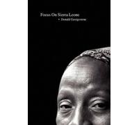 Donald Georgestone Focus On Sierra Leone (Copertina rigida)
