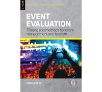 Donald Getz Event Evaluation: (Tascabile) Events Management Theory and Methods