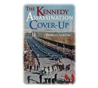 Donald Gibson Kennedy Assassination Cover-up (Tascabile)
