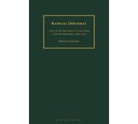 Donald Gillies Radical Diplomat (Tascabile)