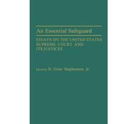 Donald Grier Stephenson Jr. An Essential Safeguard (Copertina rigida)