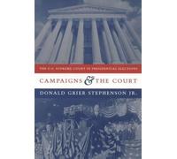 Donald Grier Stephenson Jr. Campaigns and the Court (Tascabile)