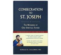 Donald H Calloway Consecration to St. Joseph (Copertina rigida)