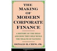Donald H. Chew The Making of Modern Corporate Finance (Copertina rigida)