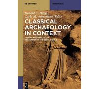 Donald Haggis Classical Archaeology in Context (Copertina rigida)