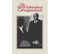 Donald Harris The Berg-Schoenberg Correspondence (Tascabile)
