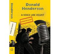 Donald Henderson A Voice Like Velvet (Tascabile) Yellowbacks