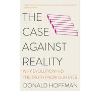 Donald Hoffman The Case Against Reality (Tascabile)