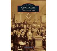 Donald I. Crews Cincinnati's Freemasons (Tascabile) Images of America