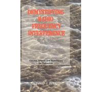 Donald J. Arndt Demystifying Radio Frequency Interference (Copertina rigida)