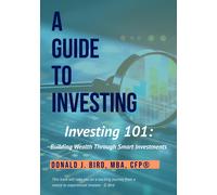 Donald J Bird Investing 101 (Tascabile)