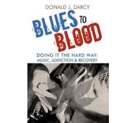 Donald J Darcy Blues to Blood (Tascabile)