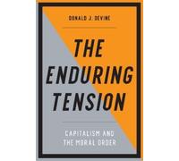 Donald J. Devine The Enduring Tension (Copertina rigida)