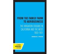 Donald J. Pisani From the Family Farm to Agribusiness (Copertina rigida)