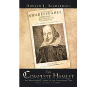 Donald J. Richardson The Complete Hamlet (Tascabile)
