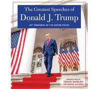 Donald J. Trump President of the THE GREATEST SPEECHES OF P (Copertina rigida)