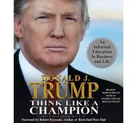 Donald J Trump Think Like a Champion (CD)