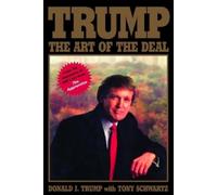 Donald J. Trump Tony Schwartz Trump: The Art of the Deal (Copertina rigida)